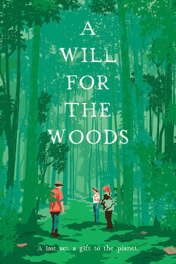 A Will for the Woods (2014) A Will for the Woods (2014)