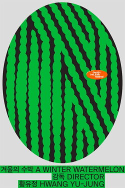 A Winter Watermelon (2019)