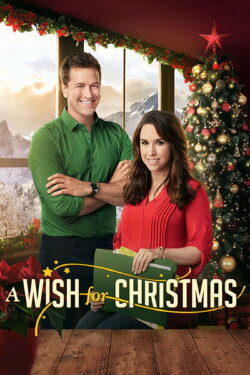 A Wish for Christmas (2016) A Wish for Christmas (2016)
