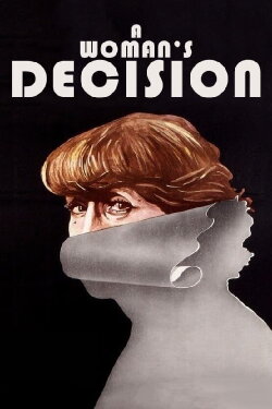 A Woman's Decision (1975) A Woman's Decision (1975)