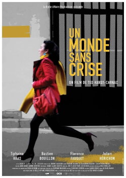 A World Free of Crisis (2021) A World Free of Crisis (2021)