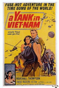 A Yank in Viet-Nam (1964) A Yank in Viet-Nam (1964)