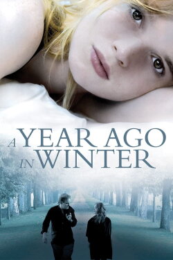 A Year Ago in Winter (2008) A Year Ago in Winter (2008)