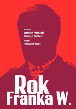A Year in the Life of Franek W. (1968) A Year in the Life of Franek W. (1968)