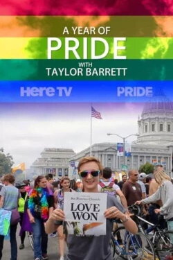 A Year of Pride with Taylor Barrett (2016) A Year of Pride with Taylor Barrett (2016)
