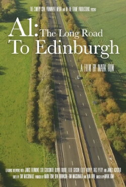A1: The Long Road to Edinburgh (2018) A1: The Long Road to Edinburgh (2018)