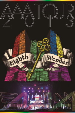 AAA TOUR 2013 Eighth Wonder (2014) AAA TOUR 2013 Eighth Wonder (2014)