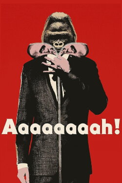 Aaaaaaaah! (2015) Aaaaaaaah! (2015)