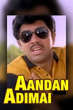 Aandan Adimai (2001) Aandan Adimai (2001)