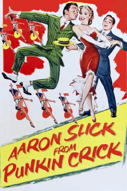 Aaron Slick from Punkin Crick (1952) Aaron Slick from Punkin Crick (1952)