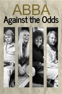 ABBA: Against the Odds (2024) ABBA: Against the Odds (2024)