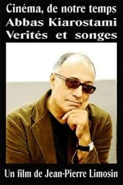 Abbas Kiarostami: Truths and Dreams (1994) Abbas Kiarostami: Truths and Dreams (1994)