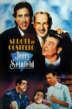 Abbott and Costello Meet Jerry Seinfeld (1994) Abbott and Costello Meet Jerry Seinfeld (1994)