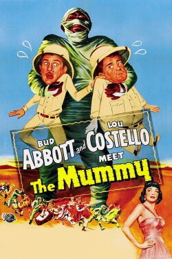 Abbott and Costello Meet the Mummy (1955) Abbott and Costello Meet the Mummy (1955)