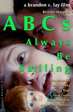 ABCs: Always Be Smiling (2024)
