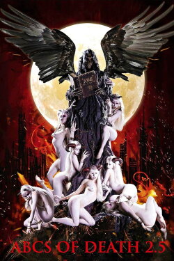ABCs of Death 2 1/2 (2016) ABCs of Death 2 1/2 (2016)