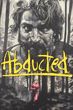 Abducted (1986) Abducted (1986)