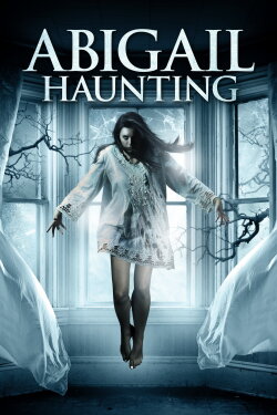 Abigail Haunting (2020)