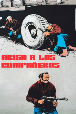 Abisa a los compañeros (1980) Abisa a los compañeros (1980)
