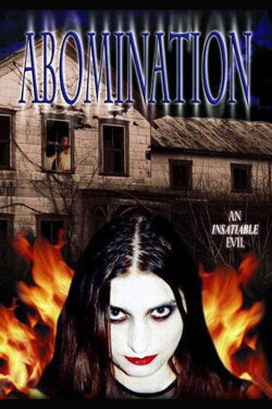 Abomination: The Evilmaker II (2003) Abomination: The Evilmaker II (2003)