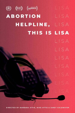 Abortion Helpline, This Is Lisa (2019) Abortion Helpline, This Is Lisa (2019)
