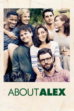 About Alex (2014) About Alex (2014)