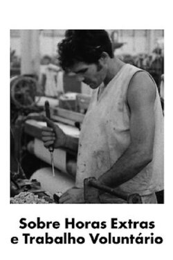 About Extra Hours and Volunteer Work (1973)