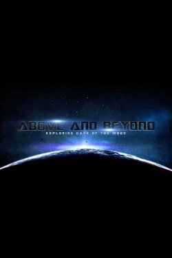 Above and Beyond: Exploring Dark of the Moon (2012) Above and Beyond: Exploring Dark of the Moon (2012)