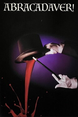 Abracadaver! (2008)