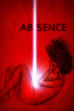 Absence (2013) Absence (2013)