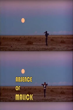 Absence of Malick (2003) Absence of Malick (2003)