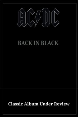 AC/DC's Back In Black - A Classic Album Under Review (2006)