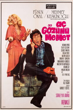 Aç Gözünü Mehmet (1974) Aç Gözünü Mehmet (1974)