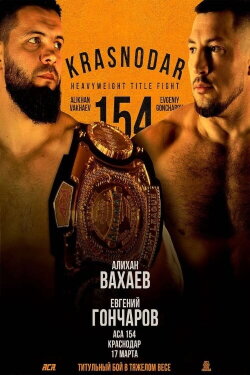ACA 154: Vakhaev vs. Goncharov (2023) ACA 154: Vakhaev vs. Goncharov (2023)