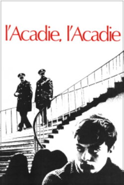 Acadia Acadia?!? (1971) Acadia Acadia?!? (1971)