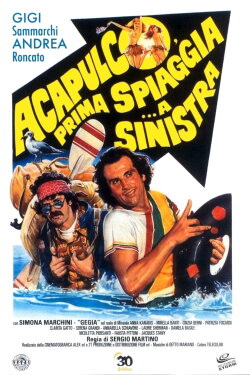 Acapulco, Last Beach... on the Left (1983)