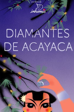 Acayaca Diamonds (2022)
