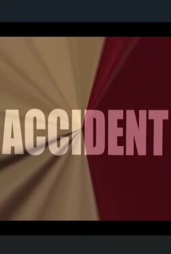 Accident (2013) Accident (2013)