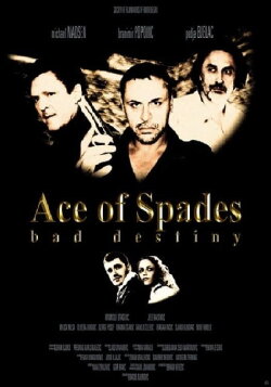 Ace of Spades: Bad Destiny (2012) Ace of Spades: Bad Destiny (2012)