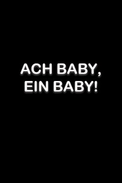 Ach Baby, ein Baby! (1999)