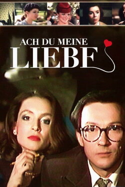 Ach du meine Liebe (1984) Ach du meine Liebe (1984)