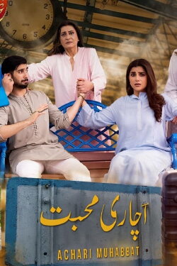 Achari Muhabbat (2024) Achari Muhabbat (2024)
