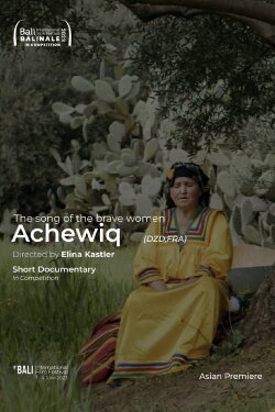 Achewiq, the Song of the Brave Women (2022) Achewiq, the Song of the Brave Women (2022)