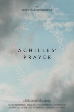 Achilles' Prayer (2022)