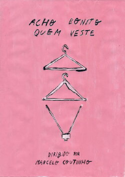 Acho bonito quem veste (2015) Acho bonito quem veste (2015)