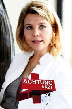 Achtung Arzt (2011) Achtung Arzt (2011)