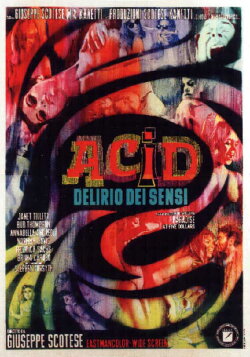Acid Delirium of the Senses (1968) Acid Delirium of the Senses (1968)
