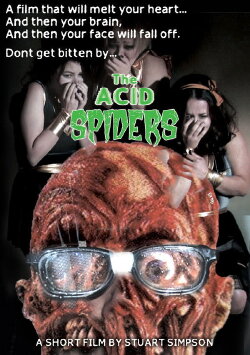 Acid Spiders (2011)