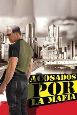 Acosados por la mafia (1999) Acosados por la mafia (1999)