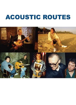 Acoustic Routes (1992) Acoustic Routes (1992)